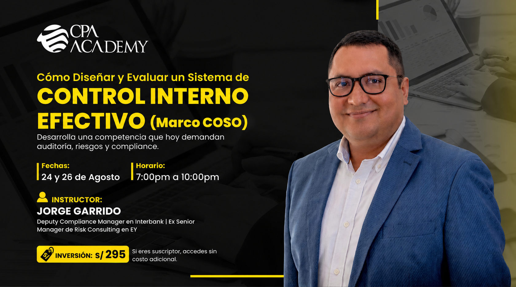 Taller: Cómo diseñar y evaluar un Sistema de Control Interno efectivo (Marco COSO)