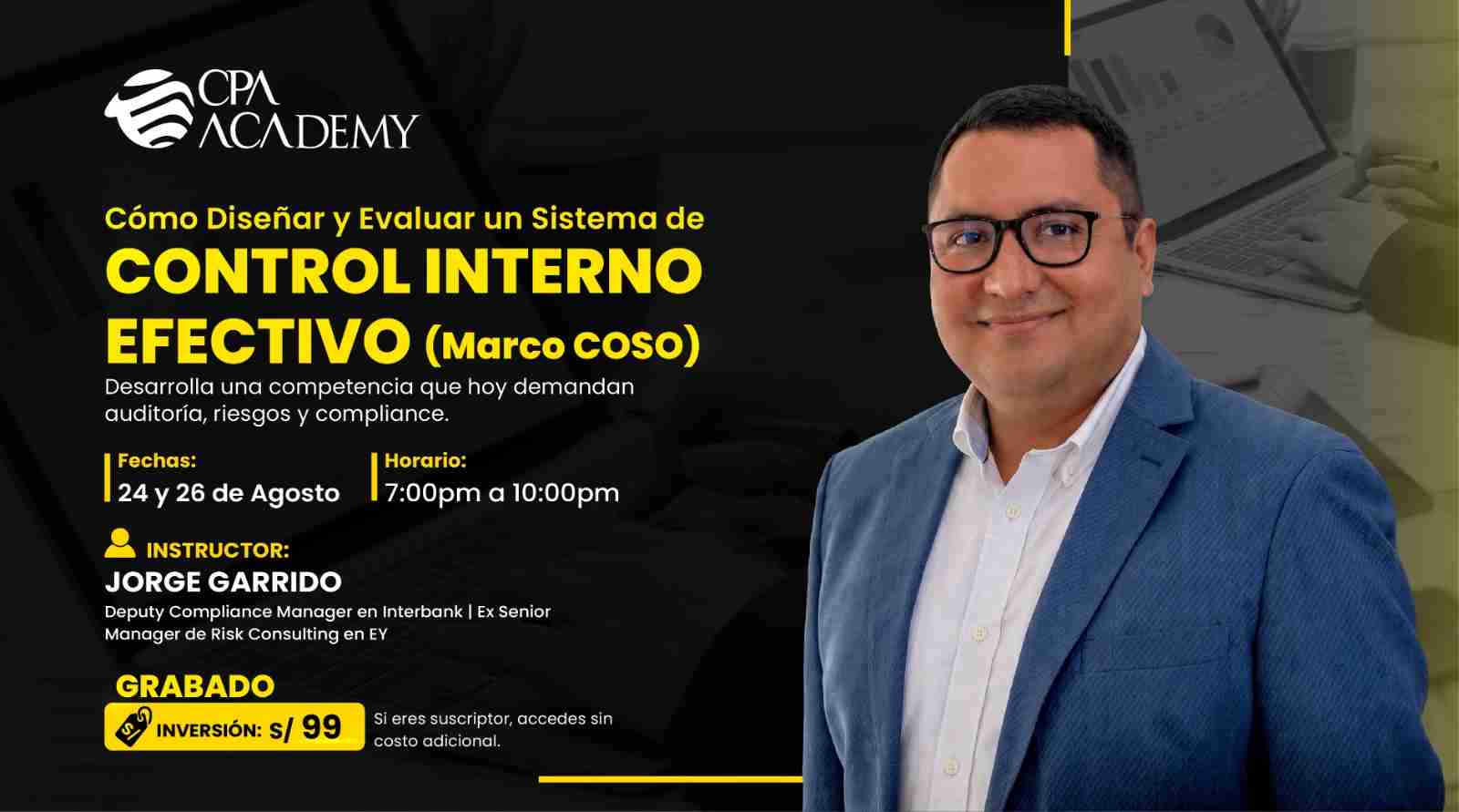 Taller: Cómo diseñar y evaluar un Sistema de Control Interno efectivo (Marco COSO)