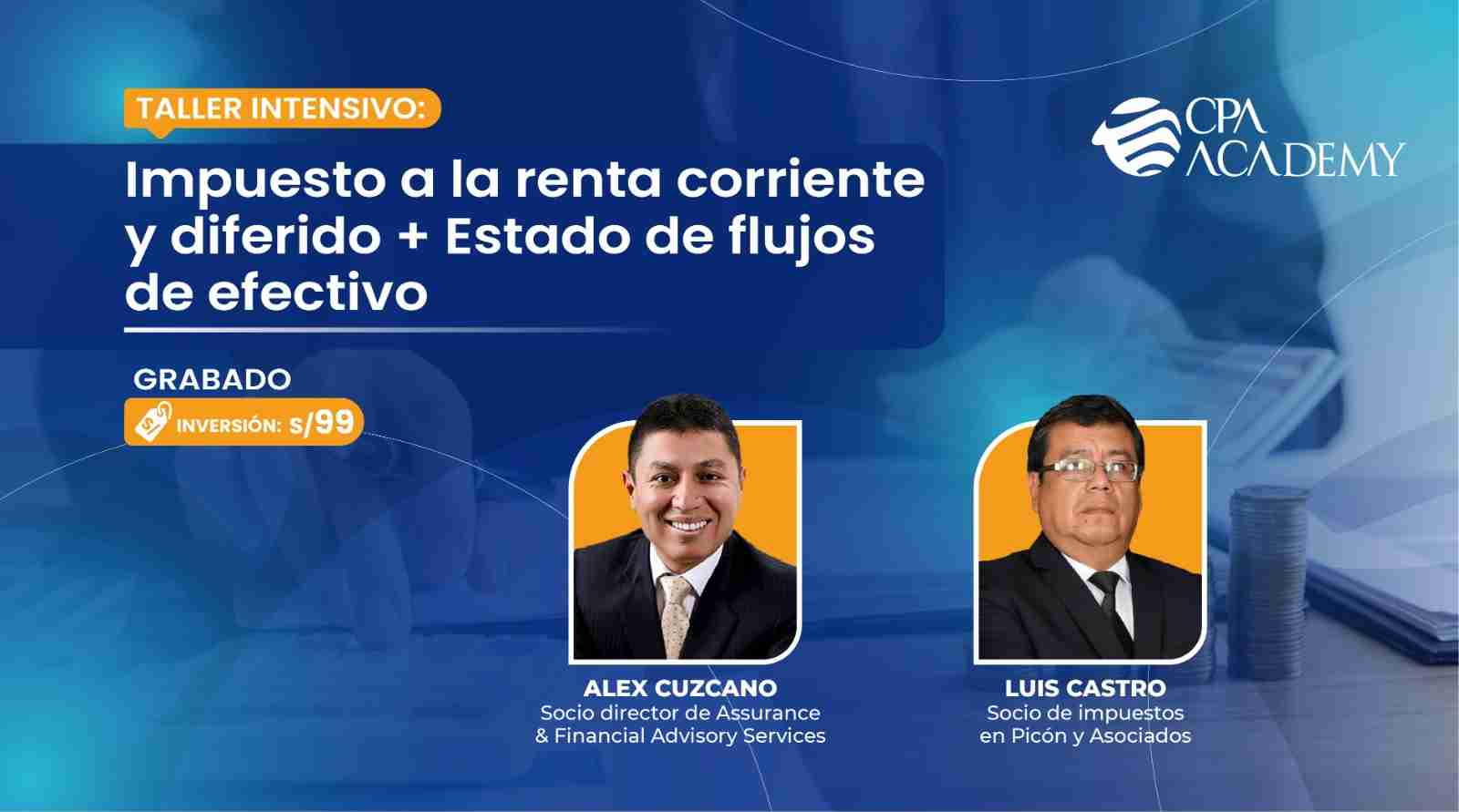 IMPUESTOS DIFERIDOS Y EL ESTADO DE FLUJOS DE EFECTIVO